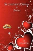 The Commitment of Marriage in America