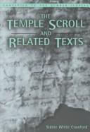 Temple Scroll and Related Texts (Companion to the Qumran Scrolls)