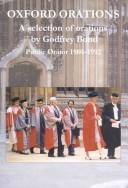 Oxford Orations: A Selection of Orations by Godfrey Bond