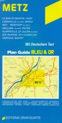 Michelin City Plans Metz (French Town Plan)