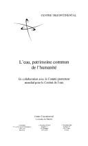 L'EAU, PATRIMOINE COMMUN DE L'HUMANITÉ
