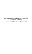 Etat de Droit, Democratique, Federal Au Congo-Kinshasa