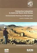 Extractive Industries In Arid And Semi-Arid Zones