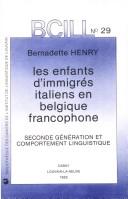 Les enfants d'immigrés italiens en Belgique francophone. Seconde génération et comportement linguistique