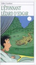 L'Etonnant Lezard D'Edgar