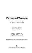 Fictions d'europe. la guerre au musee