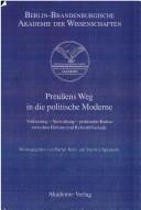 Preußens Weg in Die Politische Moderne