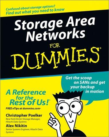 Storage area networks for dummies