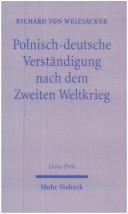 Polnisch-Deutsche Verstandigung Nach Dem Zweiten Weltkrieg