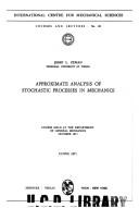 Approximate analysis of stochastic processes in mechanics