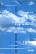 Die Weiterentwicklung zur DIN EN ISO 9000:2000