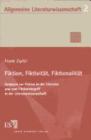 Fiktion, Fiktivität, Fiktionalität