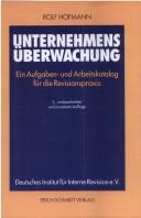 Unternehmensüberwachung. Ein Aufgaben- und Arbeitskatalog für die Revisionspraxis