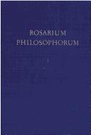 Rosarium Philosophorum Ein Alchemisches Florilegium DES Faksimile Der Illustrierten Erstausgabe Frankfurt 1550 V 1