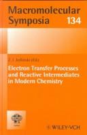 Electron Transfer Processes and Reactive Intermediates in Modern Chemistry