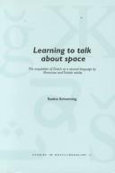 Learning to Talk About Space