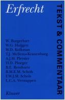 Erfrecht: Tekst & Commentaar