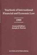 Yearbook of International Financial and Economic Law 1999 (Yearbook of International Financial and Economic Law)