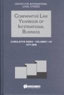 Comparative Law Yearbook of International Business:Cumulative Index, Volumes 1-22, 1977-2000