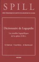 Dictionnaire de logopédie.  Les troubles logopédiques de la sphère O.R.L