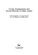 Living arrangements and social networks of older adults