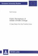 Public Perceptions of Global Climate Change