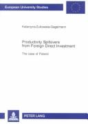 Productivity Spillovers from Foreign Direct Investment