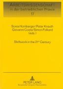 Shiftwork In The 21st Century