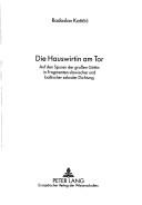 Die Hauswirtin am Tor