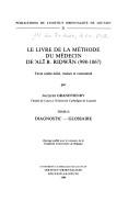 Le Livre de La Mithode Du Midecin de 'Ali. Ridwan (998-1067). Texte Arabe, Iditi, Traduit Et Commenti. T. II: Diagnostic-Glossaire. (Publications de L'Institut Orientaliste de Louvain)