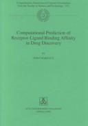 Computational Prediction of Receptor-Ligand Binding Affinity in Drug Discovery