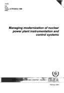 Managing Modernization of Nuclear Power Plant Instrumentation and Control Systems