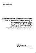Implemention of international code of practice on dosimetry in Radiotherapy (TRS 398)