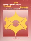 2000 Industrial Commodity Statistics Yearbook