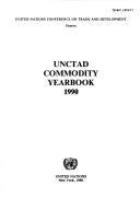 Unctad Commodity Yearbook, 1990: United Nations Conference on Trade and Development