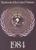 Yearbook of the United Nations, 1984/No E.87.I.1 (Yearbook of the United Nations)