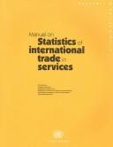 Manual of Statistics of International Trade in Service (Statistal Papers, Series M. No. 86)