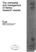 The Ownership and Management of Fishery Research Vessels