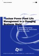 Nuclear Power Plant Life Management in a Changing Business World