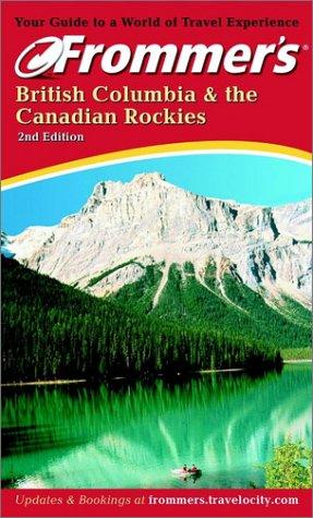 British Columbia & the Canadian Rockies
