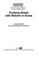 Pushing Ahead with Reform in Korea