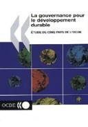 La Gouvernance Pour Le D?Veloppement Durable