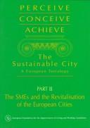 Perceive Conceive Achieve the Sustainable City: A European Tetralogy