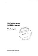 Media Education in 1990's Europe