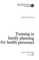 Training in Family Planning for Health Personnel (Public Health in Europe)