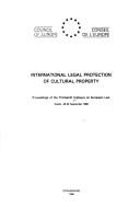 International legal protection of cultural property