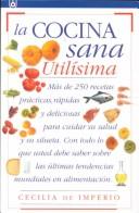 La cocina sana .Utilísima