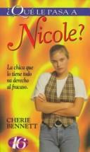 Que Le Pasa A Nicole?
