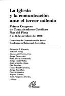 La Iglesia y la comunicación ante el tercer milenio