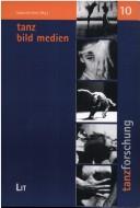 Tanz, Bild, Medien